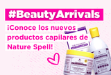 #BeautyArrivals: ¡Conoce lo nuevo de Nature Spell! - beauty.plus